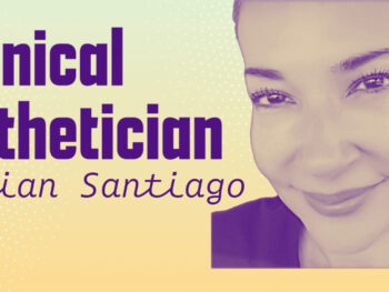 Clinical Esthetician Vivian Santiago